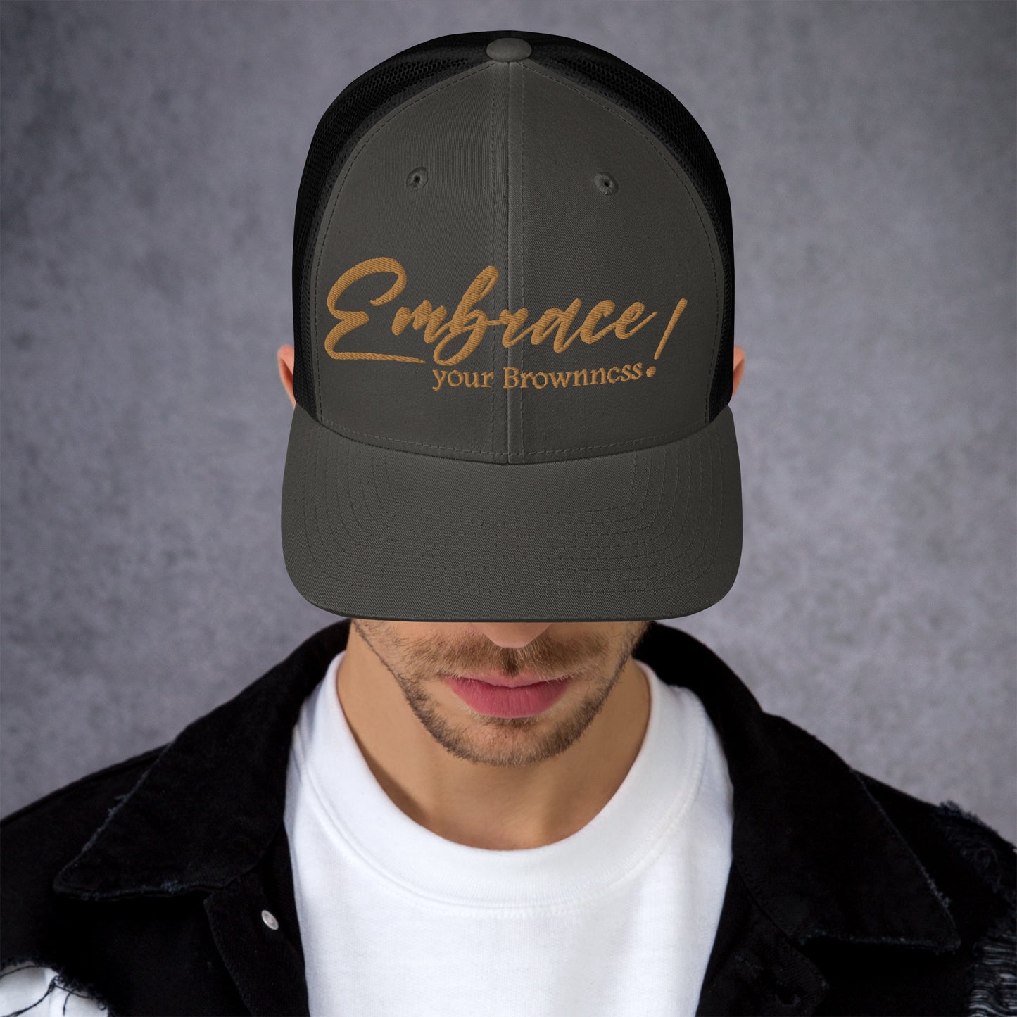 "Embrace Your Brownness" Trucker Cap