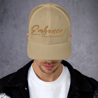 "Embrace Your Brownness" Trucker Cap