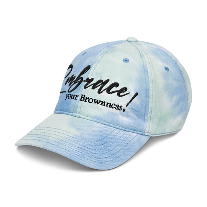 "Embrace Your Brownness" Tie Dye Hat